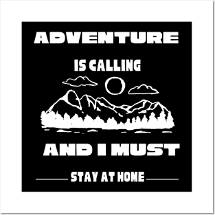 funny adventure lover gift Posters and Art